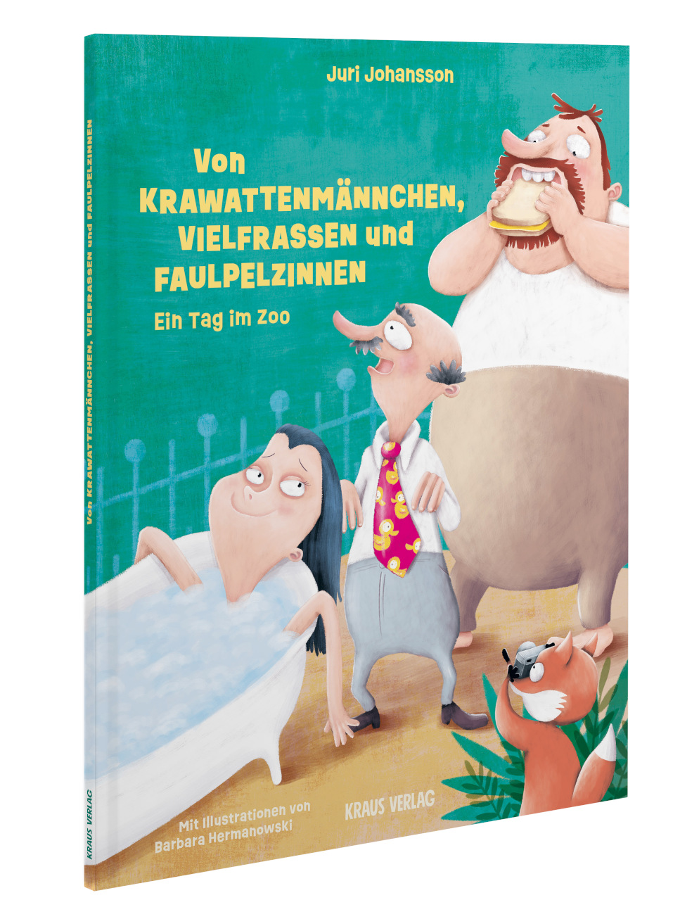 Von Krawattenmännchen, Vielfraßen und Faulpelzinnen