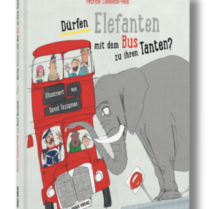 Dürfen Elefanten mit dem Bus zu ihren Tanten