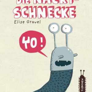 Die Nacktschnecke